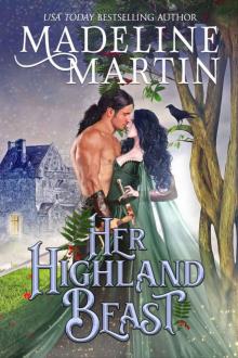 Her Highland Beast: A Scottish Medieval Romance with a Fairytale Twist Read online