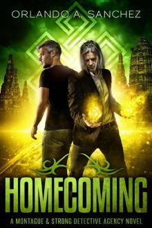Homecoming A Montague & Strong Detective Novel Read online
