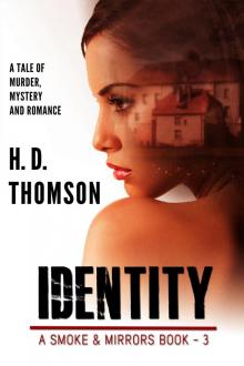Identity--A Tale of Murder, Mystery and Romance Read online