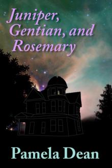 Juniper, Gentian, and Rosemary Read online