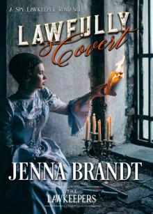 Lawfully Covert Read online