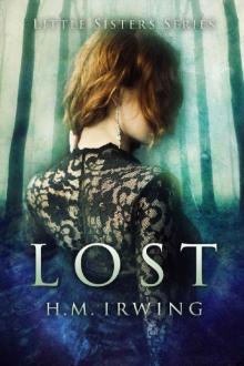 Lost : The Little Sisters Book One Read online