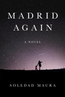 Madrid Again Read online