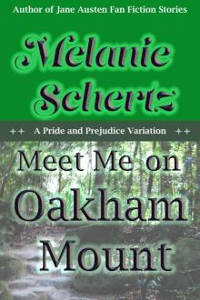 Meet Me at Oakham Mount Read online
