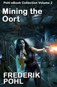 Mining the Oort Read online