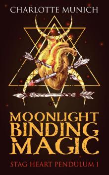 Moonlight Binding Magic