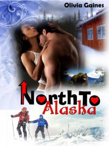 North to Alaska Read online