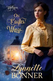 On Eagles' Wings (Wyldhaven Book 2) Read online