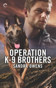 Operation K-9 Brothers Series, Book 1 Read online