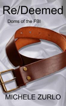 Re/Deemed (Doms of the FBI Book 8) Read online