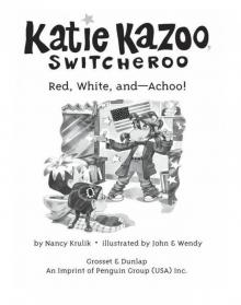 Red, White, and Achoo! Read online