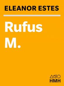 Rufus M. Read online