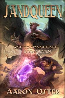 Sandqueen (Rise To Omniscience Book 7) Read online