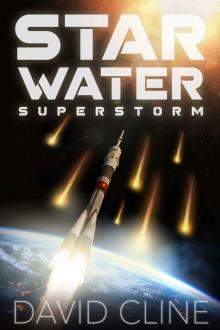 Star Water Superstorm Read online