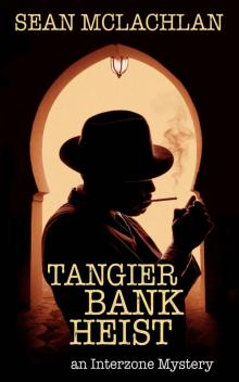 Tangier Bank Heist Read online