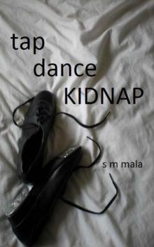 Tap Dance Kidnap Read online