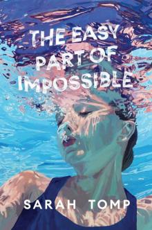 The Easy Part of Impossible Read online