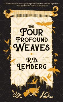 The Four Profound Weaves Read online