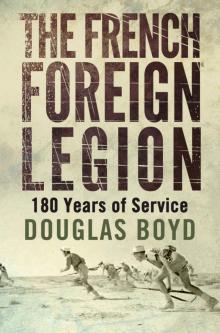 The French Foreign Legion Read online