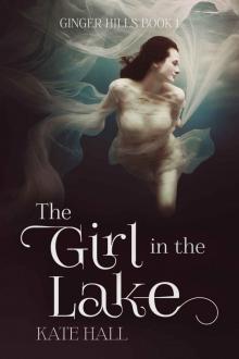 The Girl in the Lake Read online