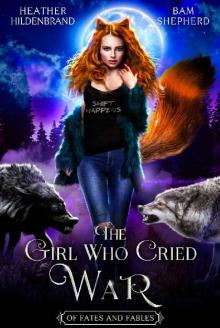 The Girl Who Cried War Read online