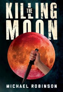 The Killing Moon Read online