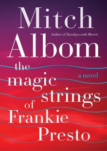 The Magic Strings of Frankie Presto Read online