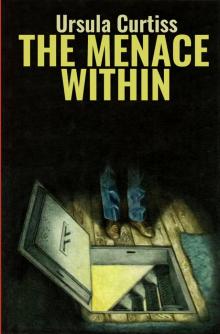 The Menace Within Read online