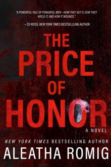 The Price of Honor: The Making of a Man Read online