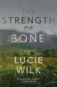 The Strength of Bone Read online