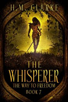 The Whisperer (The Way to Freedom Series Book 7) Read online