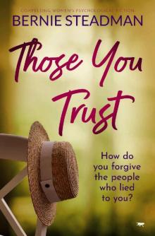 Those You Trust: compelling women's psychological fiction Read online