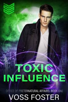 Toxic Influence Read online