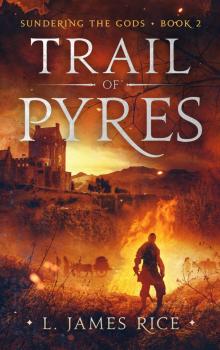 Trail of Pyres Read online