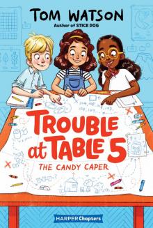 Trouble at Table 5 #1 Read online