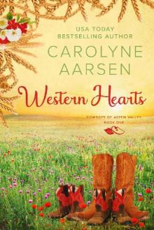 Western Hearts: A sweet, cowboy romance (Cowboys of Aspen Valley Book 1) Read online