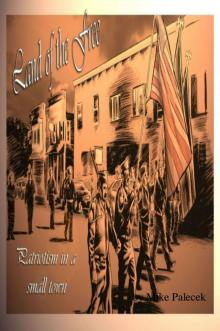 "Popguns & Pacemakers" — Patriotism, in a small town, and other tales of The Great American Westerly Midwest