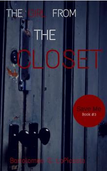 The Girl from the Closet