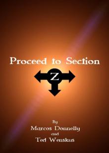 Proceed to Section Z