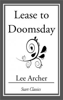 Lease to Doomsday Read online