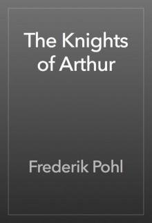 The Knights of Arthur Read online