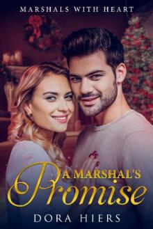 A Marshal's Promise Read online