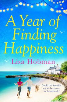A Year of Finding Happiness Read online