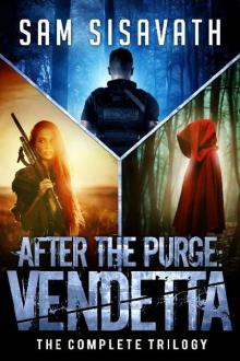After The Purge: Vendetta Box Set [Books 1-3]
