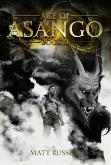 Age of Asango - Book II Read online