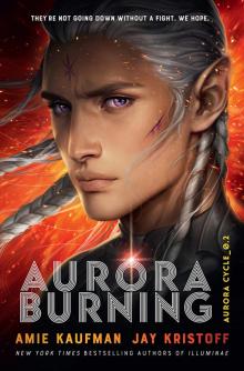 Aurora Burning: The Aurora Cycle 2 Read online