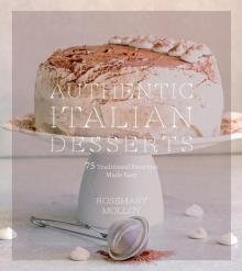 Authentic Italian Desserts Read online