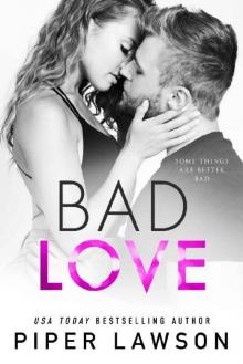 Bad Love (Modern Romance Book 2) Read online