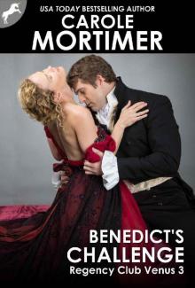 Benedict's Challenge (Regency Club Venus 3) Read online