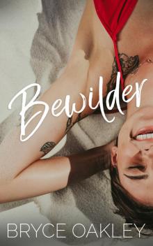 Bewilder (The Kaleidoscope Album Book 2) Read online